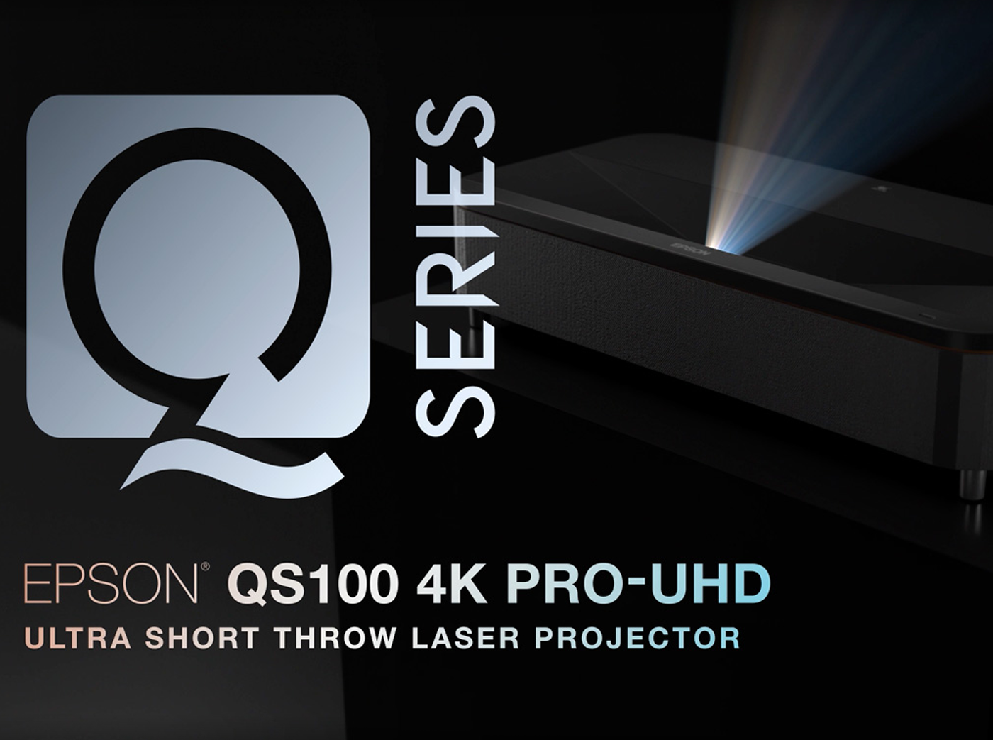 Q-Series Epson QS100 4K PRO-UHD Ultra Short Throw Laser Projector